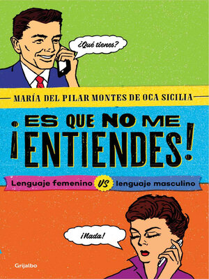 cover image of ¡Es que no me entiendes!